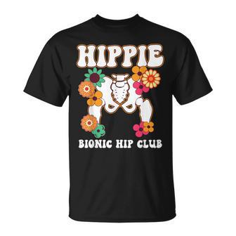 Hippie Bionic Hip Club Flowers Hip Replacement Surgery T-Shirt - Monsterry