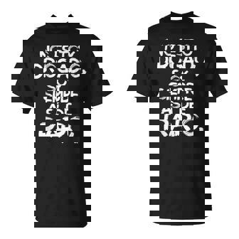 Hombre No Estoy Drogado Soy Siempre Así De Raro Camiseta unisex - Regaloses
