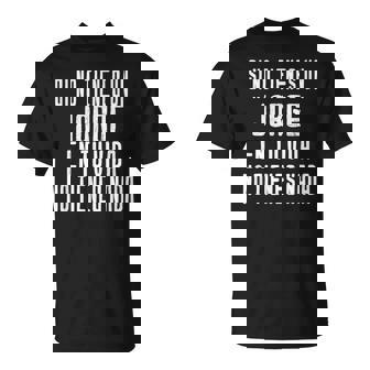 Hombre Si No Tienes Un Jorge En Tuida Un Regalo Para Jorge Camiseta unisex - Regaloses