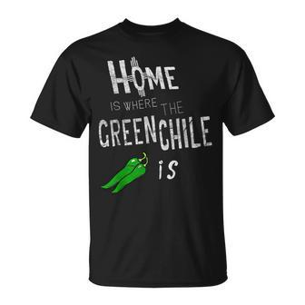 Home Is Where The Green Chile Is New Mexico T-Shirt - Monsterry DE