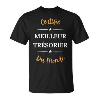 Homme Humour Trésorier Homme Certifié Meilleur Trésorier T-Shirt - Cadeauxyz