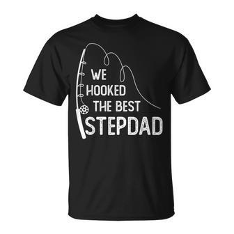 We Hooked The Best Stepdad Fishing Fathers Day T-Shirt - Monsterry UK