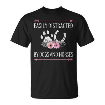 Horse Easily Distracted By Dogs And Horses T-Shirt - Monsterry