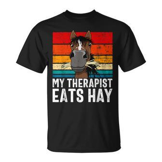 Horse Lover Equestrian Therapist Eats Hay Horse T-Shirt - Seseable