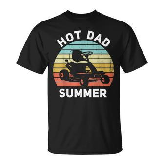 Hot Dad Summer Lawn Care Dad Zero Turn Mower T-Shirt - Monsterry