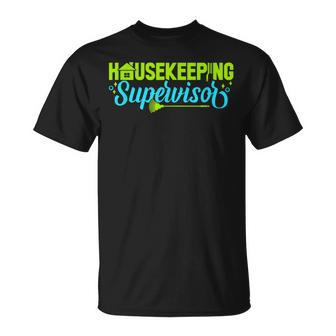 Housekeeping Supervisor House Cleaner Caretaker Housekeeper T-Shirt - Monsterry AU