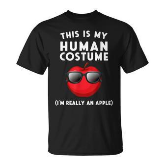 This Is My Human Costume I'm Really An Apple T-Shirt - Monsterry UK