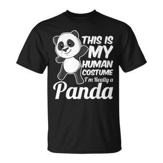 This Is My Human Costume I'm Really A Panda T-Shirt - Thegiftio UK