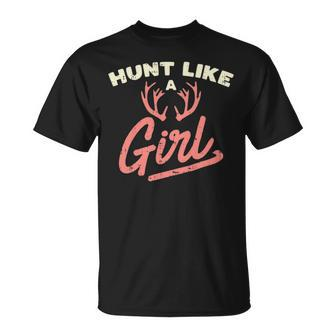 Hunt Like A Girl Antler Hunting Women Ladies Hunter T-Shirt | Mazezy
