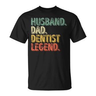 Husband Dad Dentist Legend Father's Day T-Shirt - Monsterry UK