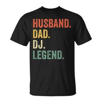 Husband Dad Dj Legend Disc Jockey Music Father's Day T-Shirt - Monsterry UK