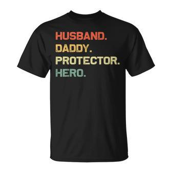 Husband Daddy Protector Hero Fathers Day Retro For Dad T-Shirt - Seseable