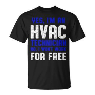 Hvac Technician Work Hvac Tech T-Shirt | Mazezy