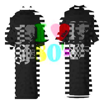 I Love The 80s 80s 90s Costume Party T-Shirt - Thegiftio UK