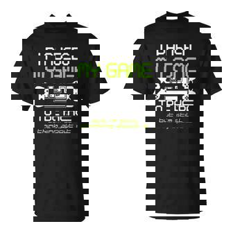 I Paused My Game To Be Here Gamer Funny Paused Game Video Gamer T-Shirt - Thegiftio UK