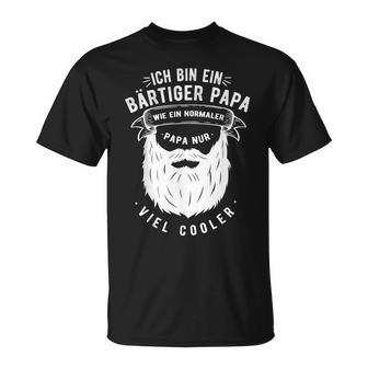 Ich Bin Ein Bärtiger Papaiel Cooler Father Ich Bin Ein Bear S T-Shirt - Seseable