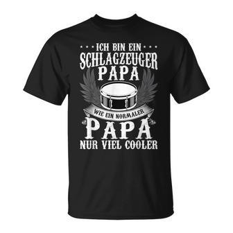 Ich Bin Ein Schlagzeuger Papa Ich Bin Ein Drummzeuger Pap T-Shirt - Geschenkecke