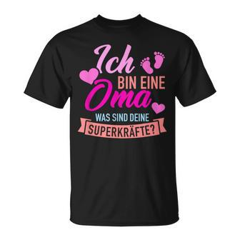 Ich Bin Eine Oma Was Sind Dein Superkraftte German Language T-Shirt - Seseable
