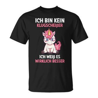 Ich Bin Kein Klugscheißer Weiß Es Wrklich Besser Unicorn T-Shirt - Seseable