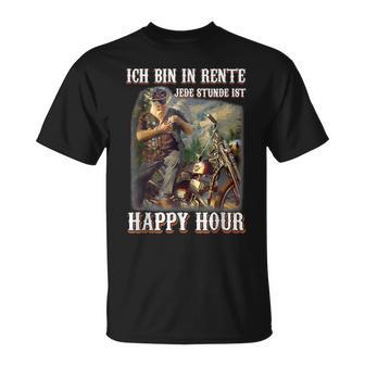 Ich Bin In Rente Jede Stunde Ist Happy Hour T-Shirt - Seseable