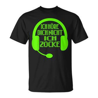 Ich Höre Dich Nicht Ich Zocke Gamer T-Shirt - Seseable