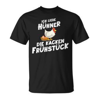 Ich Liebe Hühner Die Kacken Frühstück T-Shirt - Geschenkecke