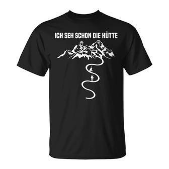 Ich Seh Schon Die Hütte Trekking Nordic Walking Schwarzes T-Shirt - Seseable