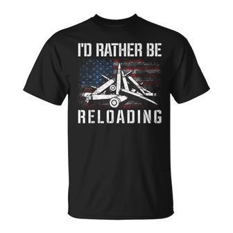 I'd Rather Be Reloading Shooter Guns Ammo American Flag T-Shirt - Monsterry
