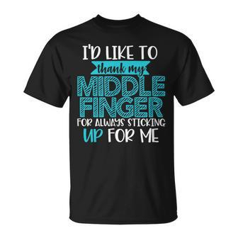 I'd Like To Thank My Middle Finger Sarcastic T-Shirt - Monsterry DE
