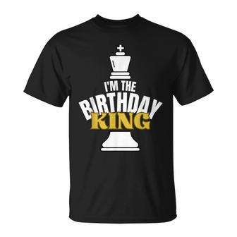 I'm The Birthday King Chess Lover Matching Family Party T-Shirt - Monsterry UK