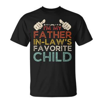 I'm My Father In Laws Favorite Child Fathers Day Retro T-Shirt - Seseable