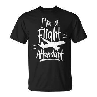 I'm A Flight Attendant Airplane Cabin Crew Steward T-Shirt - Monsterry