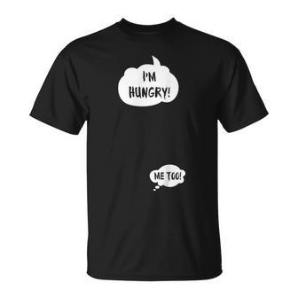 I'm Hungry Me Too Pregnancy Pregnant Woman Humor T-Shirt - Thegiftio UK