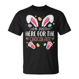 I'm Just Here For The Chocolate Cute Bunny Easter T-Shirt - Monsterry AU
