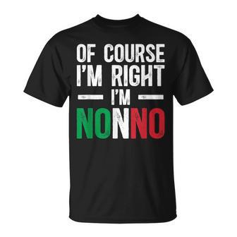 I'm Nonno Italian Grandpa Nonno Grandfather T-Shirt - Monsterry