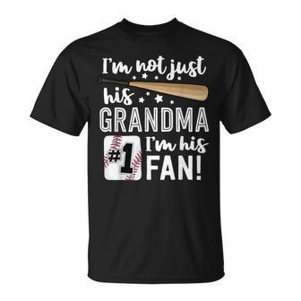 I'm Not Just His Grandma Im His 1 Fan Baseball Grandmother T-Shirt - Monsterry UK