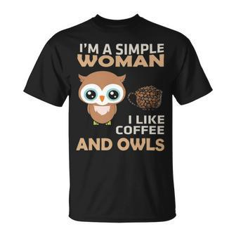 I'm A Simple Woman I Like Coffee And Owls T-Shirt | Mazezy