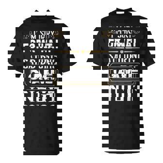 I'm Sorry For What I Said During Game Night Board Gamer T-Shirt - Monsterry