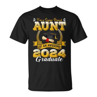 I'm A Super Proud Aunt Of An Awesome 2024 Graduate T-Shirt - Monsterry DE