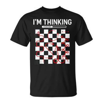 I'm Thinking Chess Apparel Chess T-Shirt - Seseable