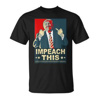 Impeach This Vote Pro President Donald Trump Republican T-Shirt - Thegiftio UK