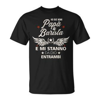 Italian Dad Barista Father's Day For Italians T-Shirt - Monsterry DE