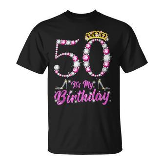 It's My 50Th Birthday Queen Tiara Shoes 50 Yrs Old Bday T-Shirt - Monsterry