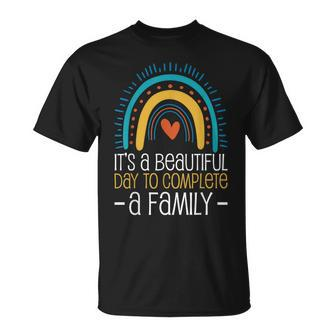 It’S A Beautiful Day To Complete A Family Adoption Day T-Shirt - Seseable