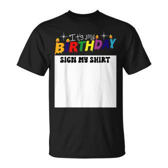 It’S My Birthday Sign My Birthday Party T-Shirt - Thegiftio UK