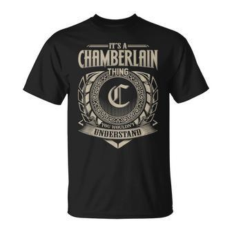 It's A Chamberlain Thing You Wouldnt Understand Name Vintage T-Shirt - Seseable