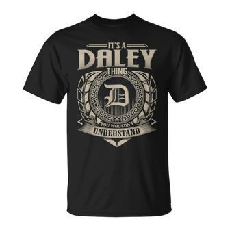 It's A Daley Thing You Wouldn't Understand Name Vintage T-Shirt - Seseable