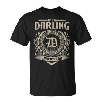 It's A Darling Thing You Wouldn't Understand Name Vintage T-Shirt - Seseable