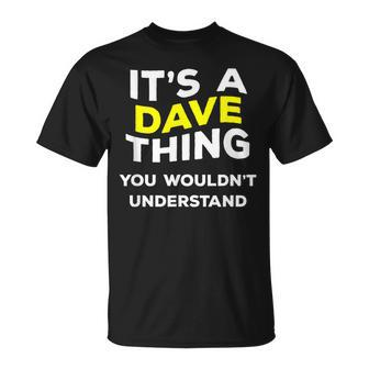 It's A Dave Thing Name Boys T-Shirt - Seseable