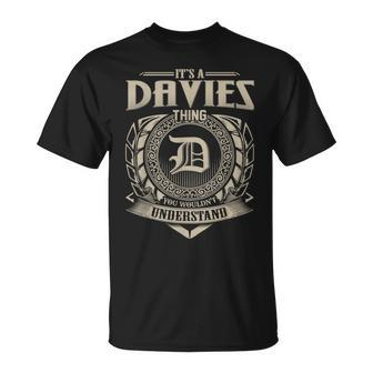 It's A Davies Thing You Wouldn't Understand Name Vintage T-Shirt - Seseable